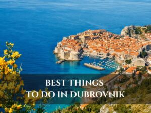Panoramic Dubrovnik Old Town view with the Adriatic Sea, city walls, and coastline in Croatia, with overlay text Best things to do in Dubrovnik